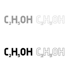 Chemical Formula C2h5oh Ethanol Ethyl Alcohol Set