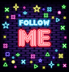 Follow Me Badge In Neon Style Bright Signboard