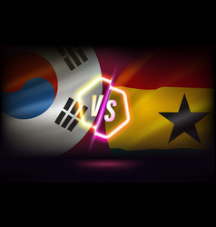 Korea Republic Versus Ghana Game Template 3d