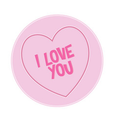 Loveheart Sweet Candy - I Love You Message