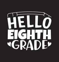 Eight Grade Svg Design