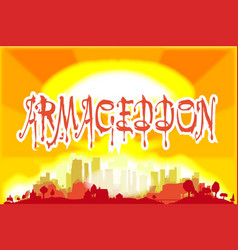 Armageddon End Of The World Blast