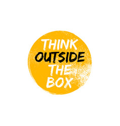 Think Outside Box Concept Business Positive