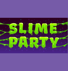 Slime Banner With Slimy Text