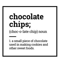 Label Pantry Chocolate Chips Definition