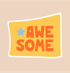 Awesome - Sticker Design