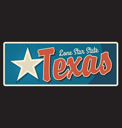 Texas State Sign Us Vintage Travel Plate