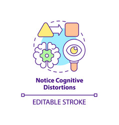 Notice Cognitive Distortions Concept Icon