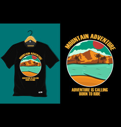 Mountain Adventure Retro Vintage T Shirt Design