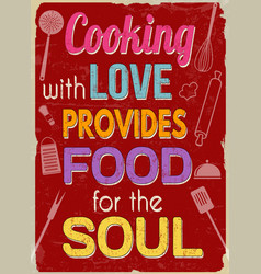 Cooking With Love Provides Food For The Soul