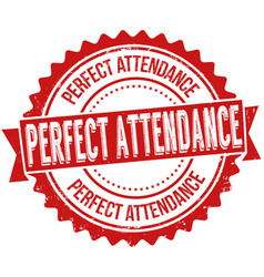 Perfect Attendance Grunge Rubber Stamp