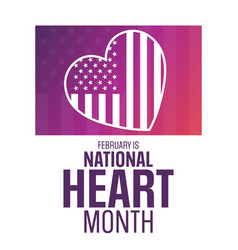 February Is National Heart Month