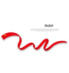 Waving Ribbon Or Stripe With Flag Of Kedah