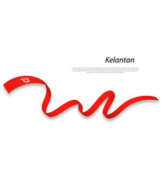 Waving Ribbon Or Stripe With Flag Of Kelantan