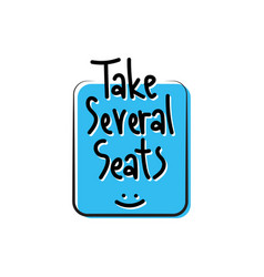 Take Several Seatsgen Z Slang Word Sticker