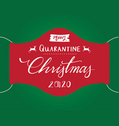 Merry Quarantine Christmas 2020 Text On Red Mask