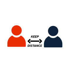 Keep Distance Sign Coronavirus Epidemic