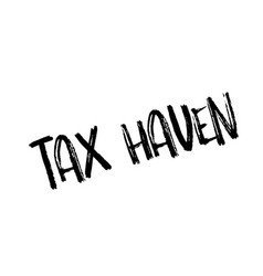 Tax Haven Rubber Stamp