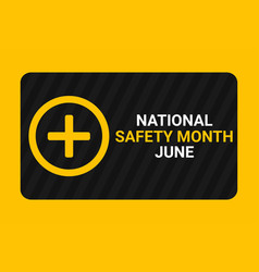 National Safety Month