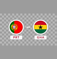 Portugal Vs Ghana Match Design Element Flags