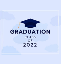 Graduation Background Class Of 2022 With Clouds