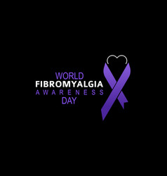 World Fibromyalgia Awareness Prevention