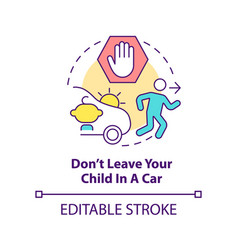 Do Not Leave Your Child In Car Concept Icon