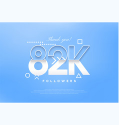 Modern Simple Design 82k Followers To Celebrate