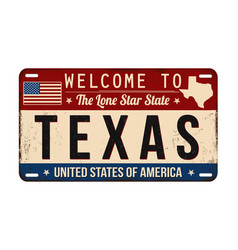 Welcome To Texas Vintage Rusty License Plate