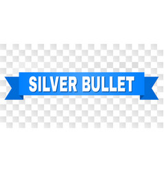 Blue Stripe With Silver Bullet Title