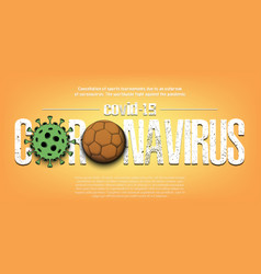 Coronavirus Sign With Handball Ball