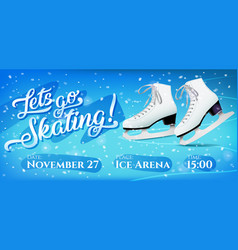 Lets Go Skating Flyer With Pair Of White Classic