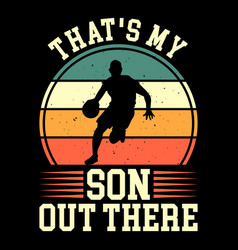 Son Retro Vintage Basketball T-shirt Design