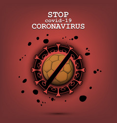 Coronavirus Sign With Handball Ball