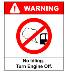 No Idling Or Idle Reduction Sign On White