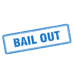 Bail Out