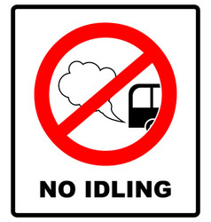 No Idling Or Idle Reduction Sign On White