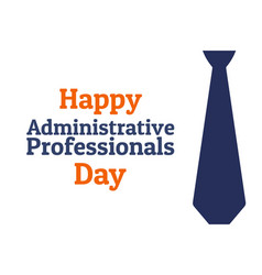 Administrative Professionals Day Secretaries Day