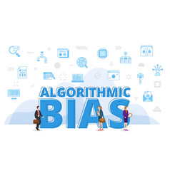 Algorithmic Bias Concept With Big Words And