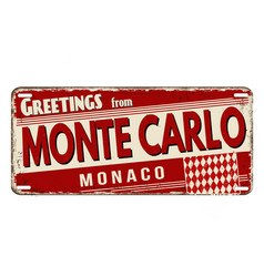 Greetings From Monte Carlo Vintage Rusty Metal