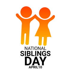 National Siblings Day Celebration