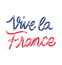 Vive La France Quote