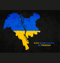 Kyiv Is The Capital Of Freedom Modern Grunge