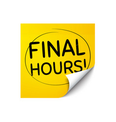 Final Hours Sale Special Offer Price Sign