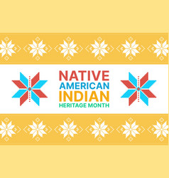 Native American Indian Heritage Month - November