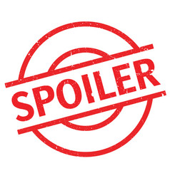 Spoiler Rubber Stamp