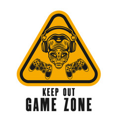 Keep Out Game Zone Sign Sticker With Alien Head In