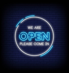 We Are Open Neon Signs Style Text