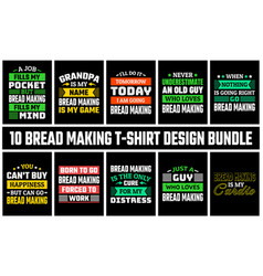 Bread Making T Shirt Design Set