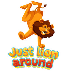 Just Lion Around A Hilarious Animal Cartoon